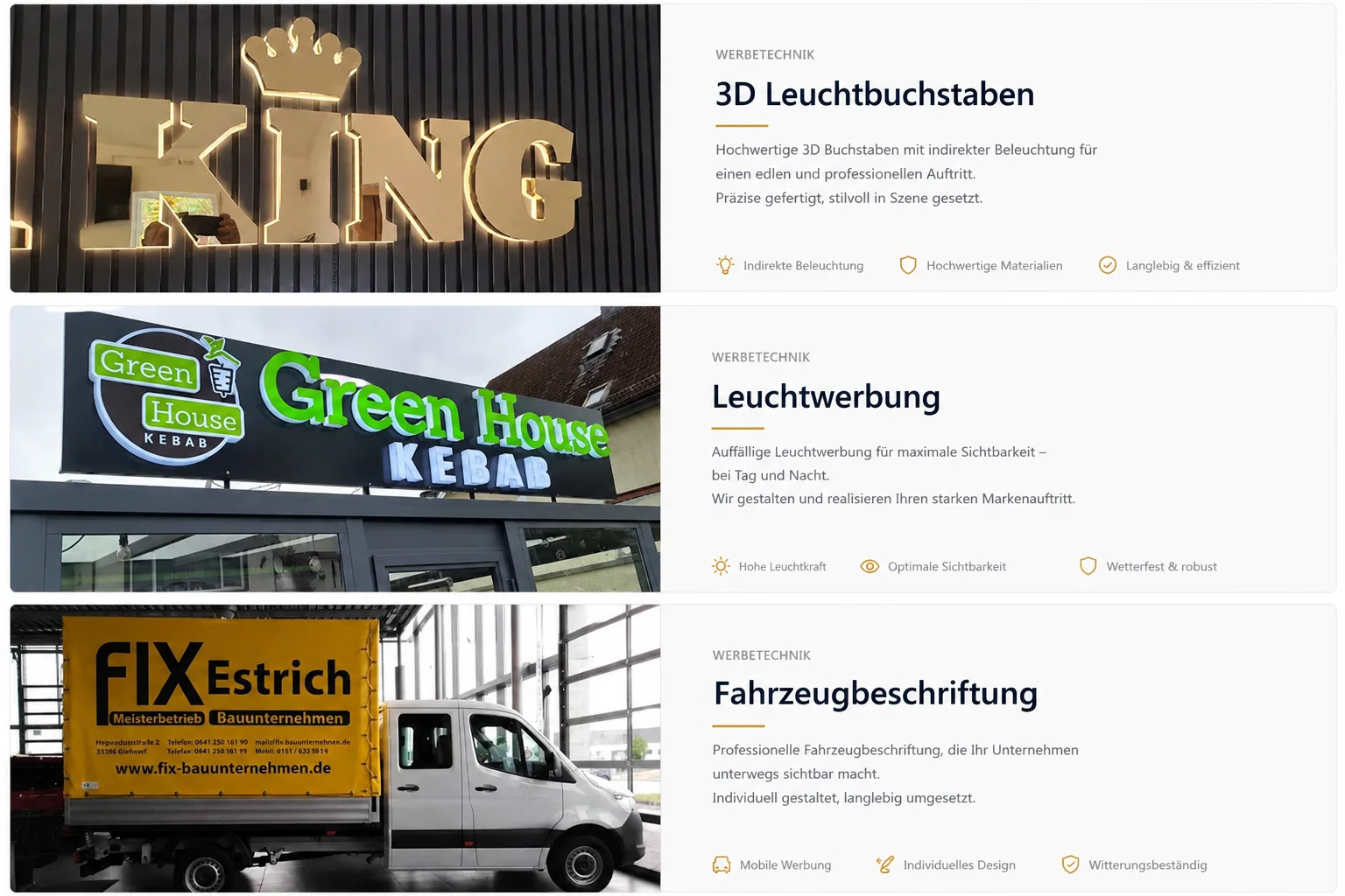 KILINC Leistungsbeispiele mit KING 3D-Leuchtbuchstaben, Green House Lichtwerbung und FIX Estrich Fahrzeugbeschriftung.